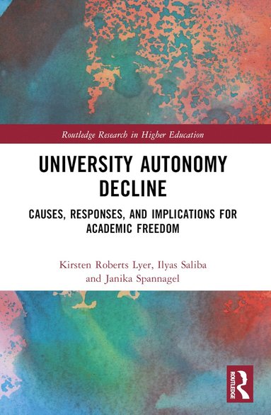 bokomslag University Autonomy Decline