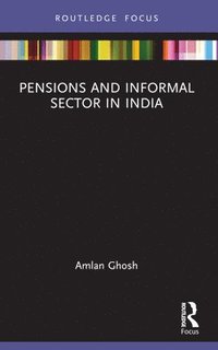 bokomslag Pensions and Informal Sector in India