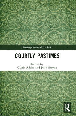 Courtly Pastimes 1