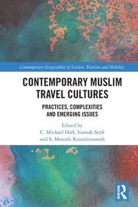 bokomslag Contemporary Muslim Travel Cultures