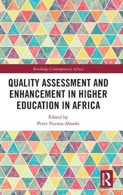 bokomslag Quality Assessment and Enhancement in Higher Education in Africa