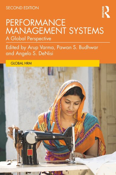 Arup Varma, Pawan S. Budhwar, Angelo DeNisi - Performance Management Systems, Häftad