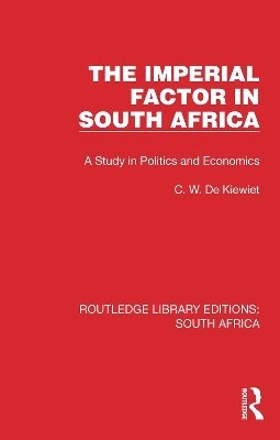 The Imperial Factor in South Africa 1