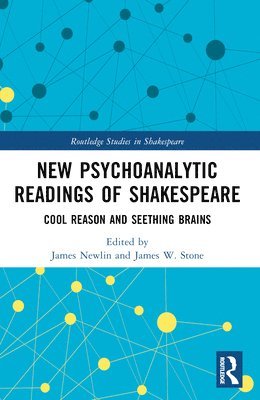 New Psychoanalytic Readings of Shakespeare 1