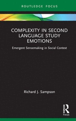 Complexity in Second Language Study Emotions 1