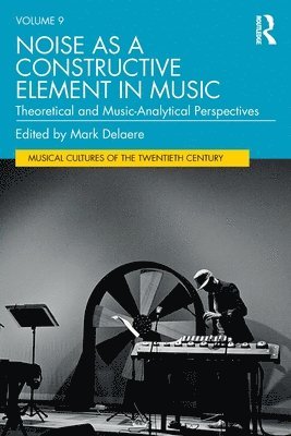 Noise as a Constructive Element in Music 1
