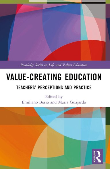 Emiliano Bosio, Maria Guajardo - Value-Creating Education, Häftad