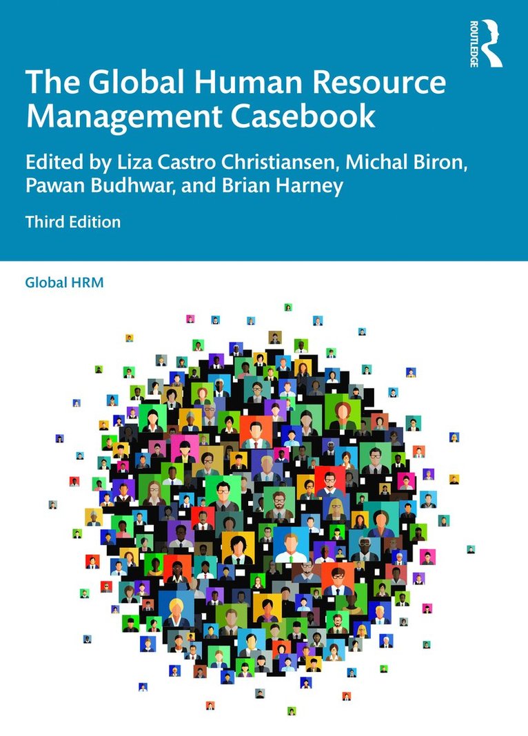 Liza Castro Christiansen, Michal Biron, Pawan Budhwar, Brian Harney, UK) Castro Christiansen, Liza (University of Reading, Israel) Biron, Michal (University of Haifa - Global Human Resource Management Casebook, Häftad