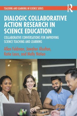 Dialogic Collaborative Action Research in Science Education 1