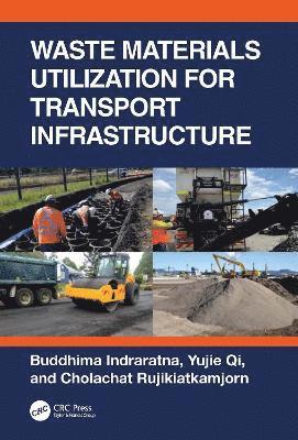 Waste Materials Utilisation for Transport Infrastructure 1