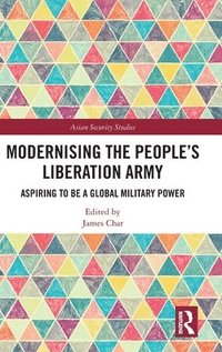 bokomslag Modernising the Peoples Liberation Army