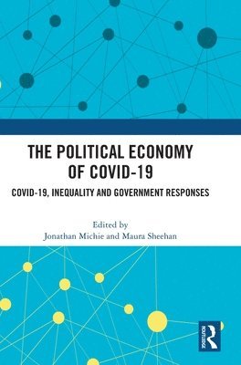 bokomslag The Political Economy of Covid-19