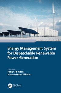 bokomslag Energy Management System for Dispatchable Renewable Power Generation