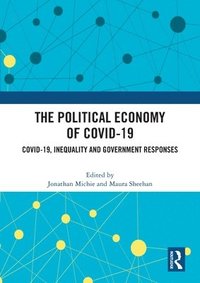 bokomslag The Political Economy of Covid-19