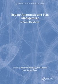 bokomslag Equine Anesthesia and Pain Management