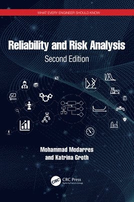 Mohammad Modarres, Katrina Groth, USA) Modarres, Mohammad (University of Maryland, College Park - Reliability and Risk Analysis, Häftad