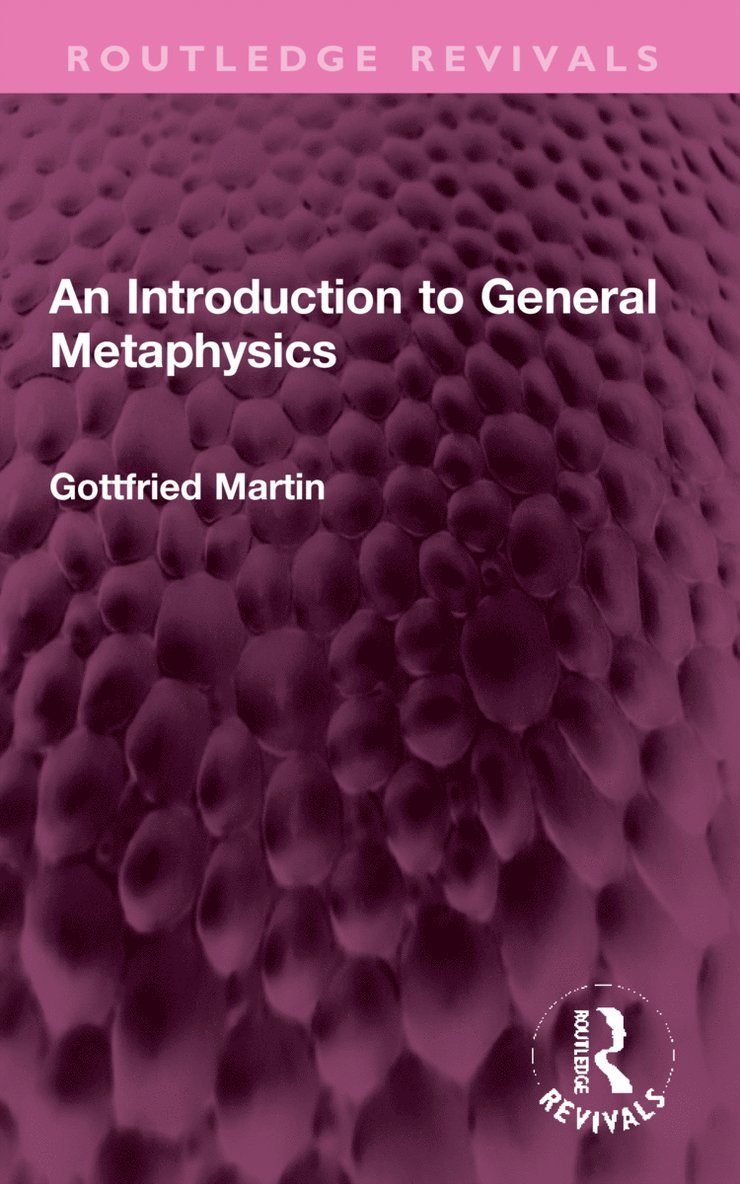 Gottfried Martin - Introduction to General Metaphysics, Häftad