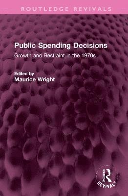 Public Spending Decisions 1