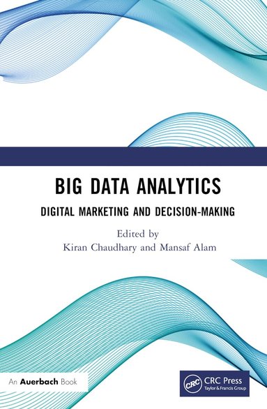 Kiran Chaudhary, Mansaf Alam - Big Data Analytics, Inbunden