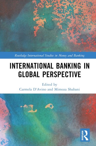 bokomslag International Banking in Global Perspective