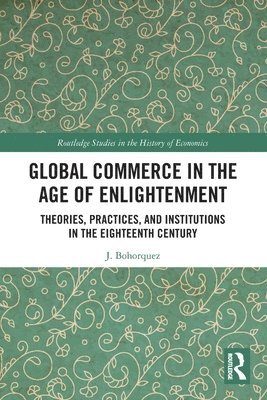 Global Commerce in the Age of Enlightenment 1