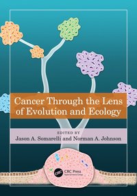 bokomslag Cancer through the Lens of Evolution and Ecology