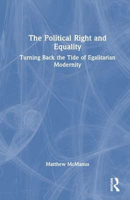 The Political Right and Equality 1
