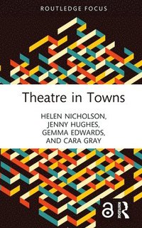 bokomslag Theatre in Towns