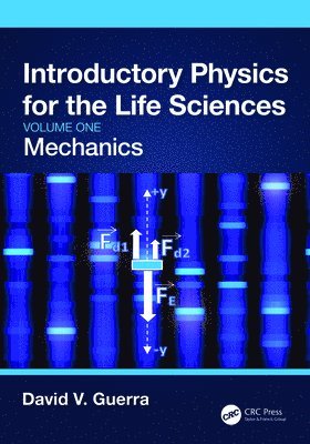bokomslag Introductory Physics for the Life Sciences