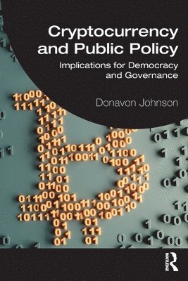 Cryptocurrency and Public Policy