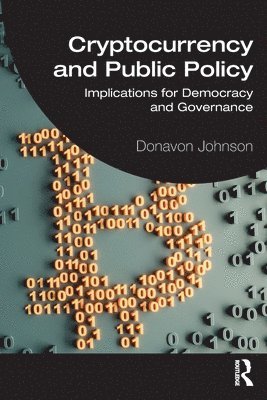 Cryptocurrency and Public Policy 1