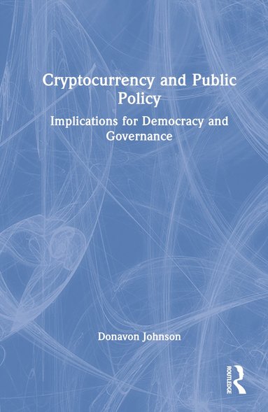 bokomslag Cryptocurrency and Public Policy