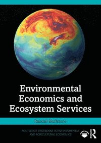 bokomslag Environmental Economics and Ecosystem Services