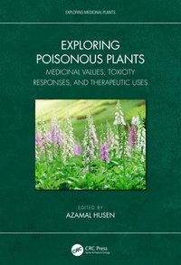 bokomslag Exploring Poisonous Plants