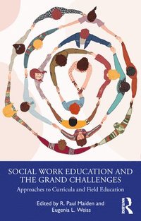 bokomslag Social Work Education and the Grand Challenges