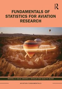 bokomslag Fundamentals of Statistics for Aviation Research