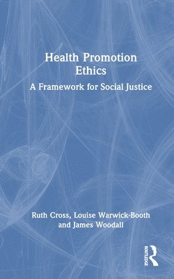 Health Promotion Ethics 1