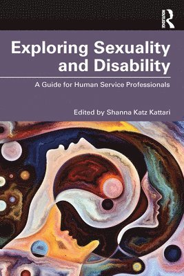 Exploring Sexuality and Disability 1