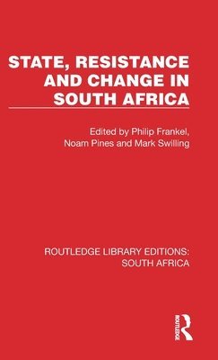 State, Resistance and Change in South Africa 1