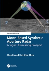 bokomslag Moon-Based Synthetic Aperture Radar