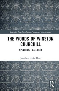 bokomslag The Words of Winston Churchill