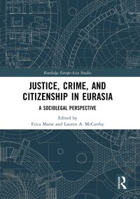 bokomslag Justice, Crime, and Citizenship in Eurasia