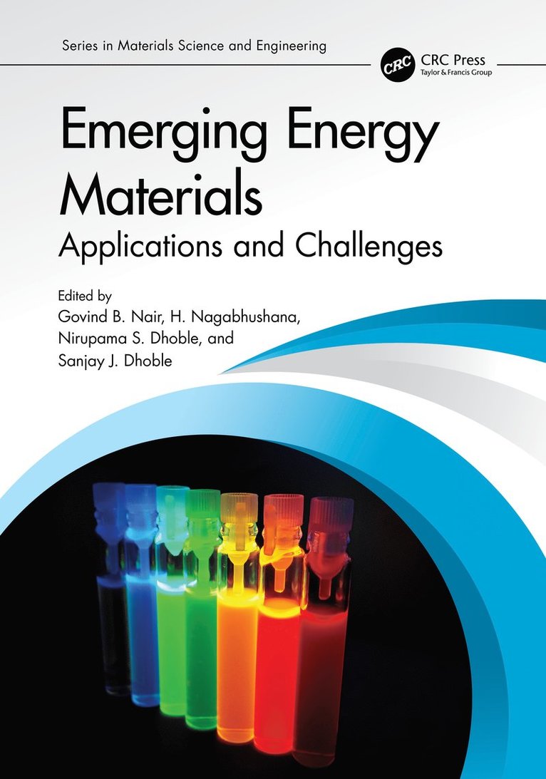 Govind Nair, H Nagabhushana, Nirupama Dhoble, Sanjay J. Dhoble, H. Nagabhushana - Emerging Energy Materials, Inbunden