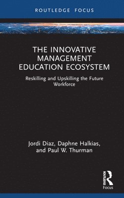 bokomslag The Innovative Management Education Ecosystem