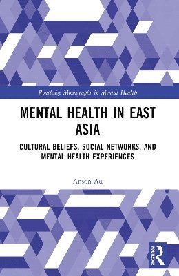 Mental Health in East Asia 1