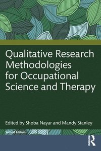 bokomslag Qualitative Research Methodologies for Occupational Science and Occupational Therapy