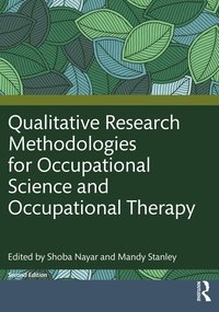 bokomslag Qualitative Research Methodologies for Occupational Science and Occupational Therapy