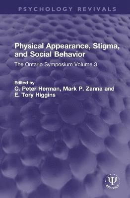 Physical Appearance, Stigma, and Social Behavior 1