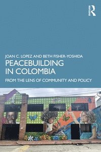bokomslag Peacebuilding in Colombia