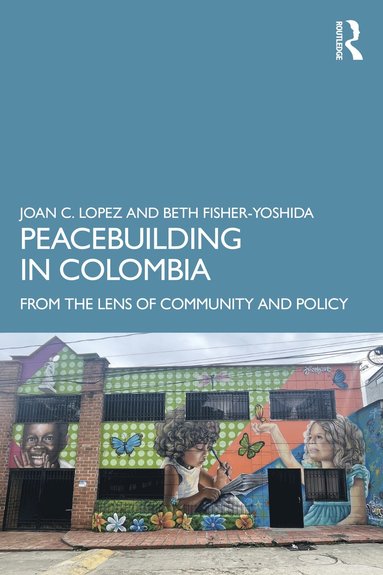 bokomslag Peacebuilding in Colombia